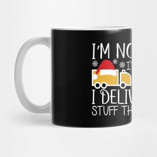 I Deliver More Than Santa Does - Delivery Trucker Christmas Tee Mug